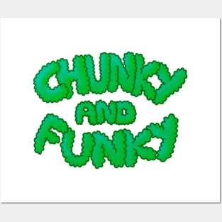 Chunky And Funky - Green Posters and Art